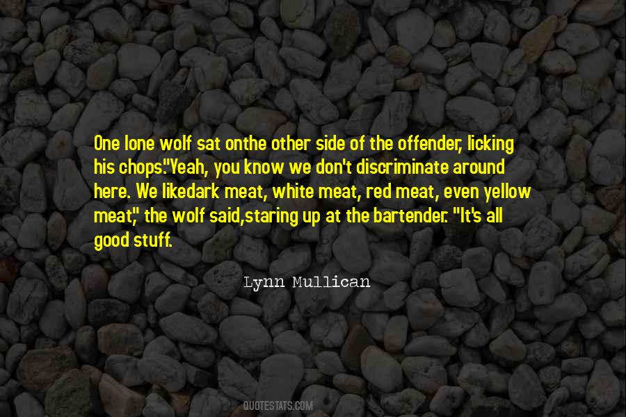 Quotes About The Lone Wolf #1348765