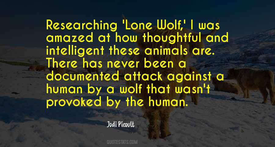 Quotes About The Lone Wolf #1629383