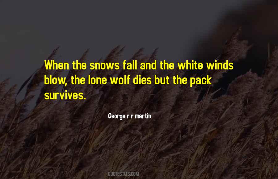 Quotes About The Lone Wolf #997203