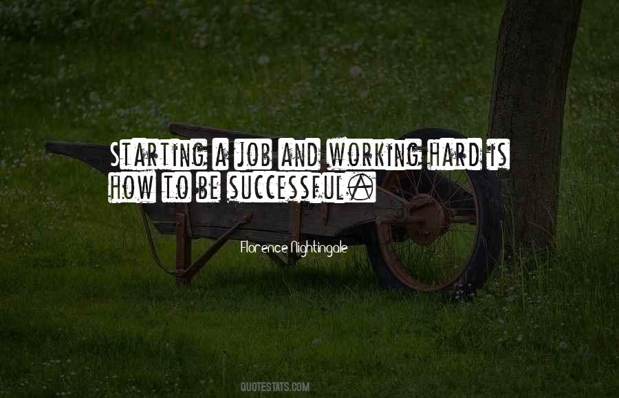 Quotes About Working Hard #1056386