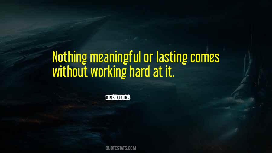 Quotes About Working Hard #1121195