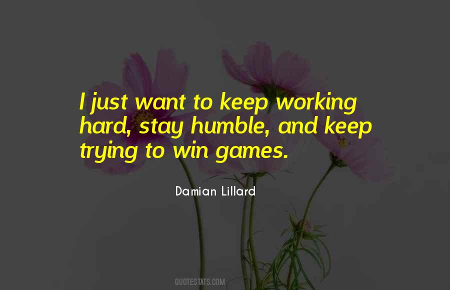 Quotes About Working Hard #1170095