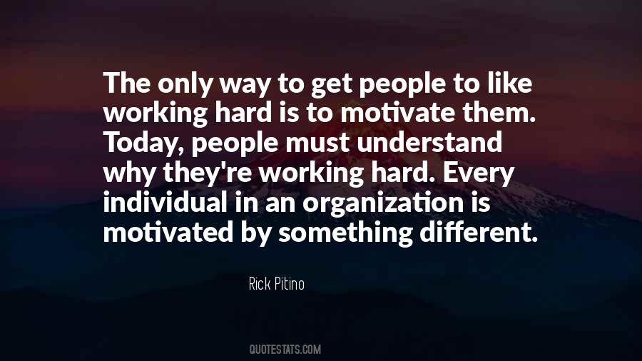 Quotes About Working Hard #1386612