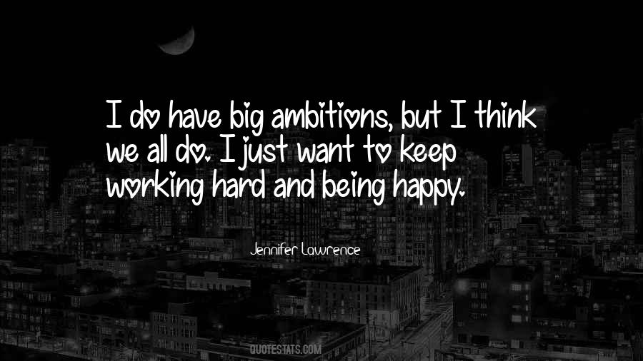 Quotes About Working Hard #1738514