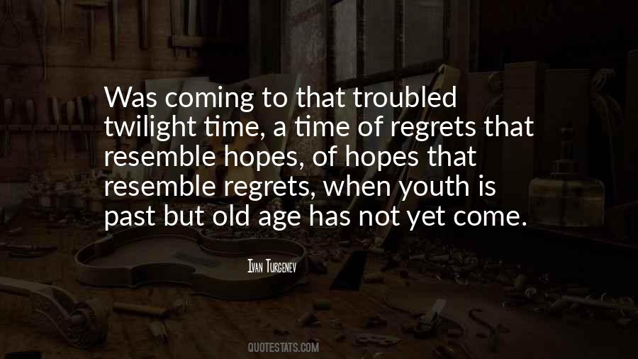 Age Of Youth Quotes #469832