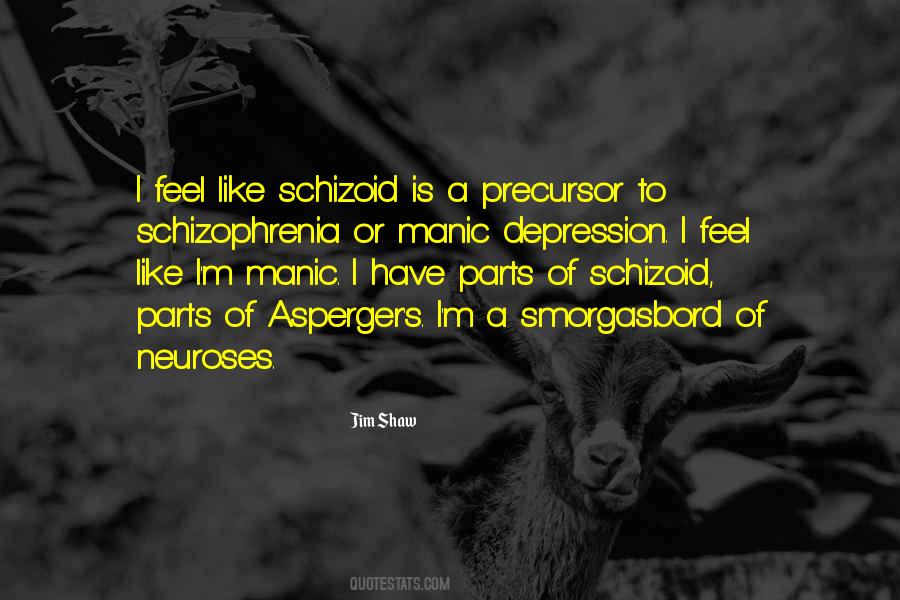 Quotes About Having Aspergers #184571
