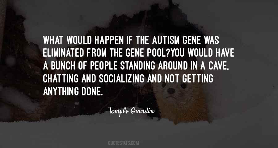 Quotes About Having Aspergers #87162