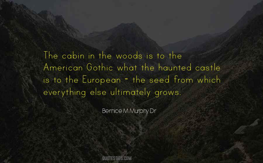 The Cabin Quotes #831275