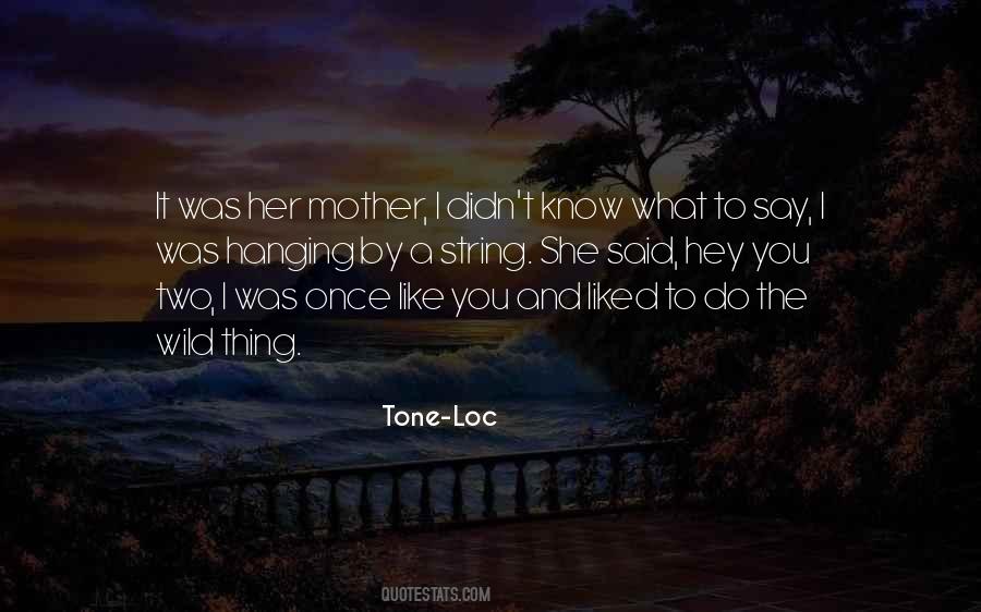 Loc Quotes #1326336