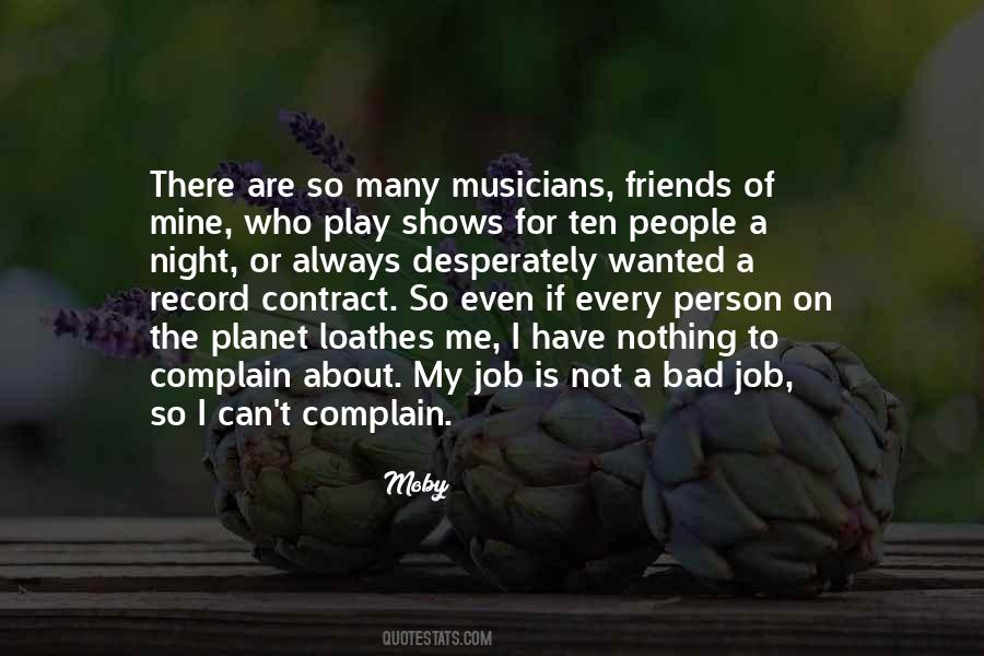 Quotes About Bad Musicians #725270