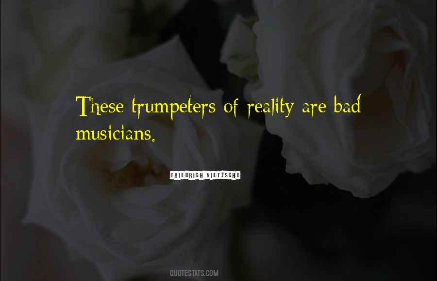 Quotes About Bad Musicians #833049