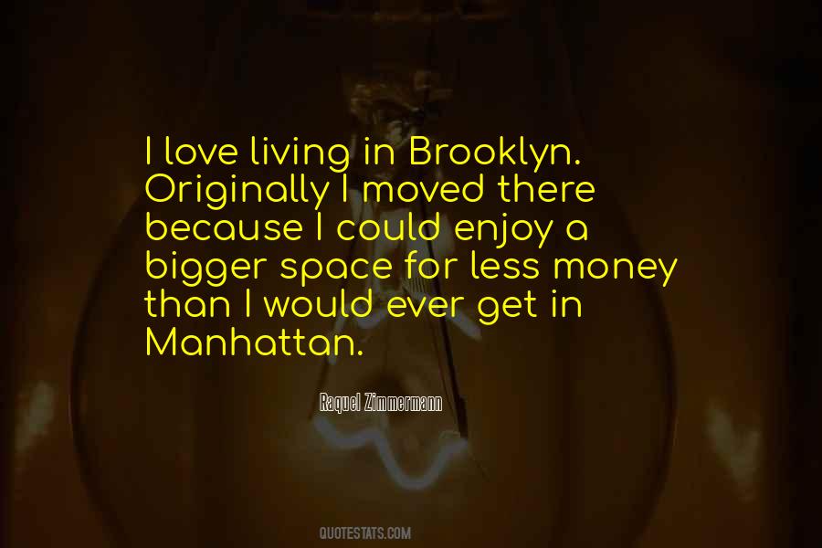 Living In Space Quotes #1656555