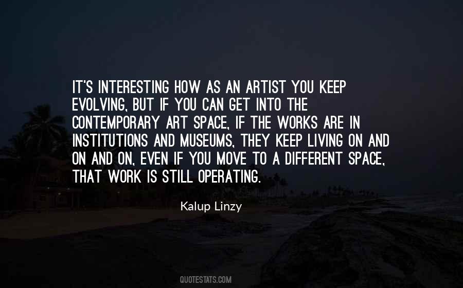 Living In Space Quotes #1677510