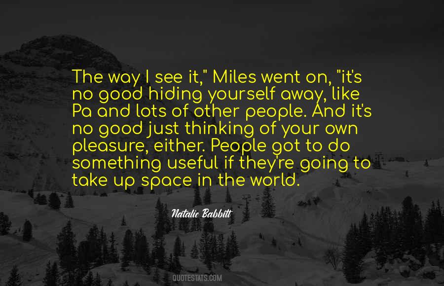 Living In Space Quotes #667331