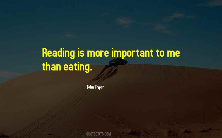 Quotes About Reading Is Important #1249914