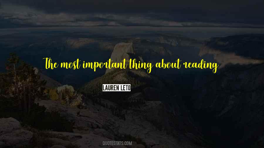 Quotes About Reading Is Important #413426