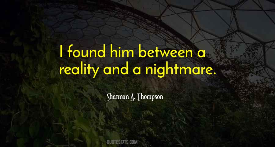 Quotes About I Found Him #1511165