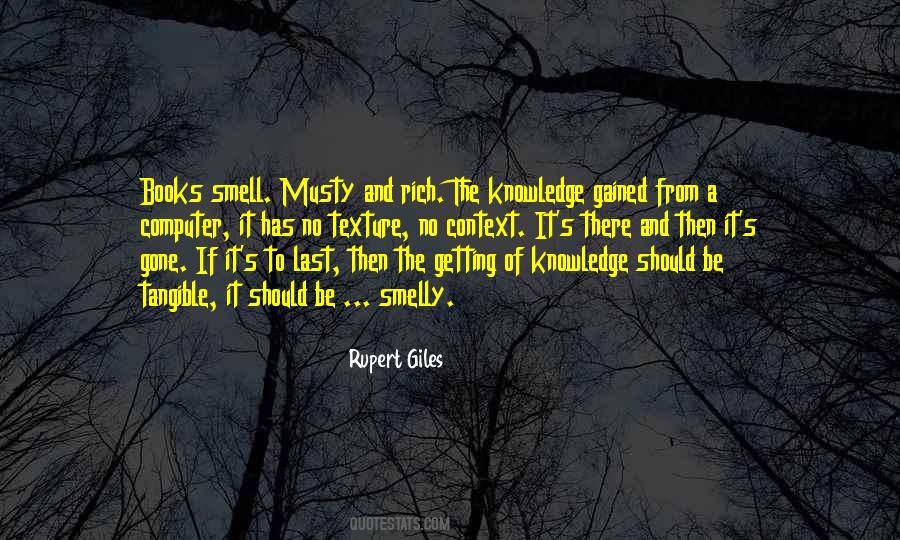 Gained Knowledge Quotes #1298557