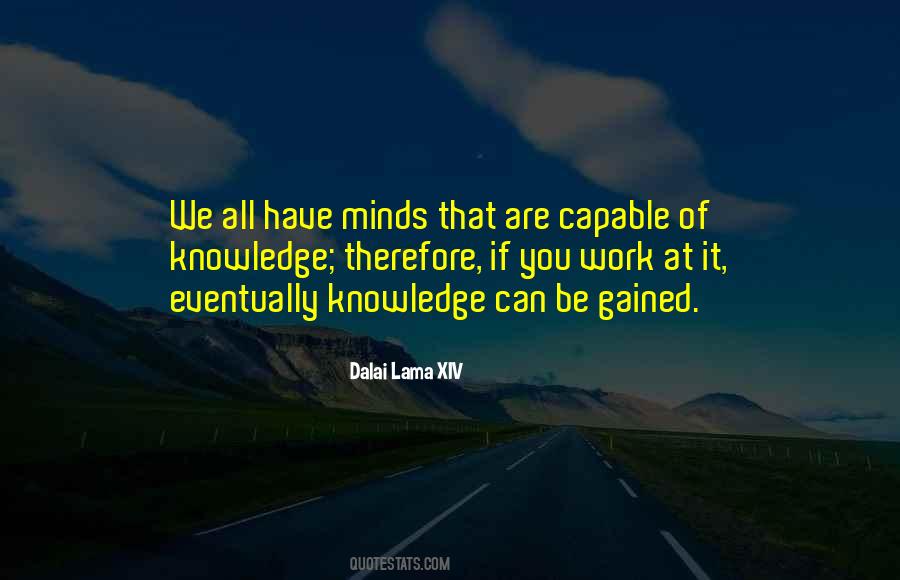 Gained Knowledge Quotes #533667