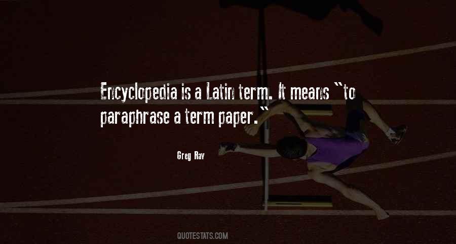 Quotes About Term Paper #436410