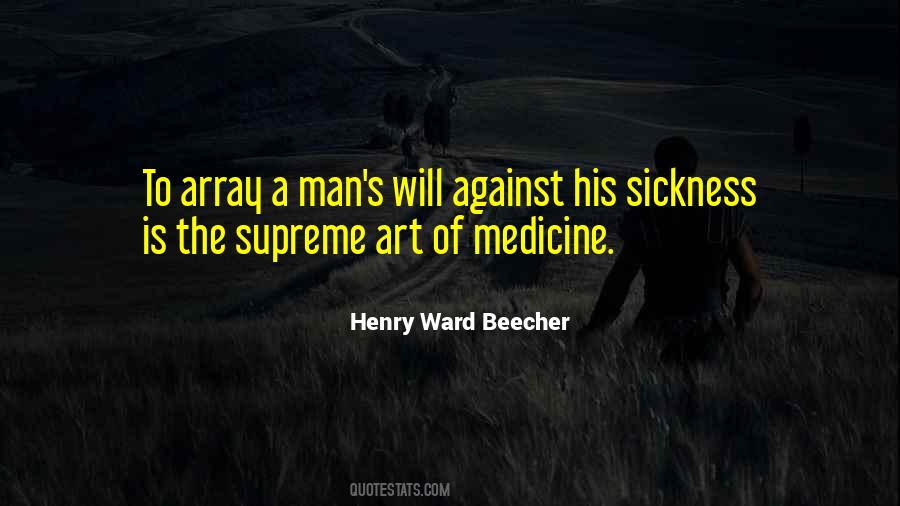Art Of Medicine Quotes #1470306