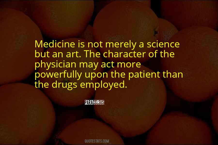 Art Of Medicine Quotes #1766538