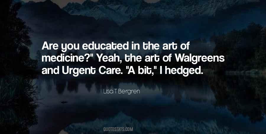 Art Of Medicine Quotes #22797