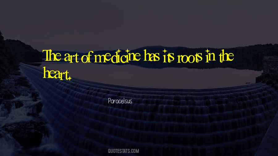 Art Of Medicine Quotes #327864