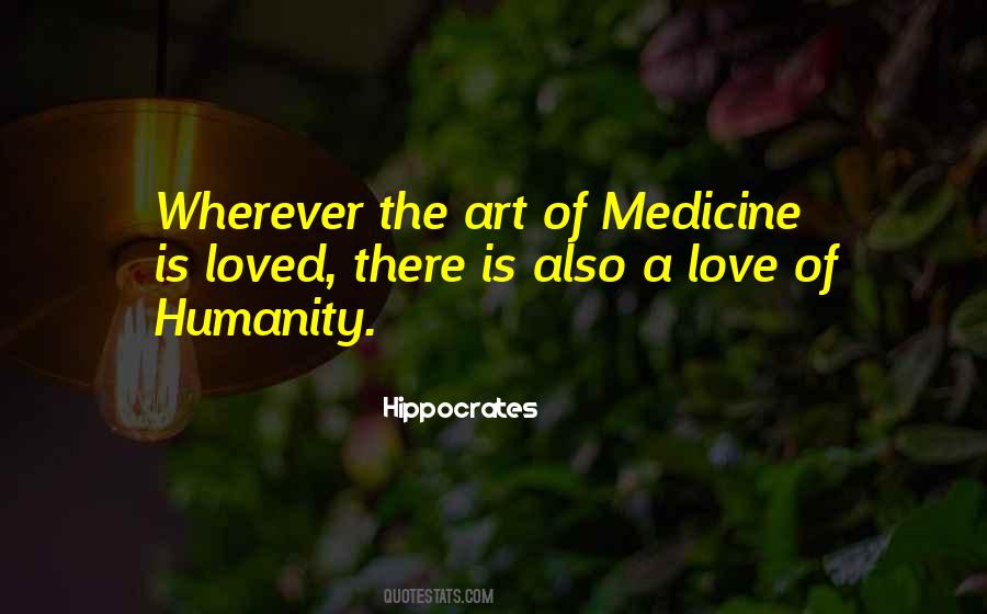 Art Of Medicine Quotes #564724