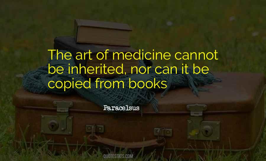 Art Of Medicine Quotes #916380