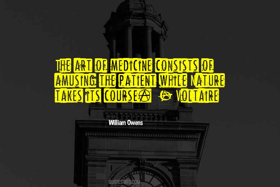 Art Of Medicine Quotes #938112