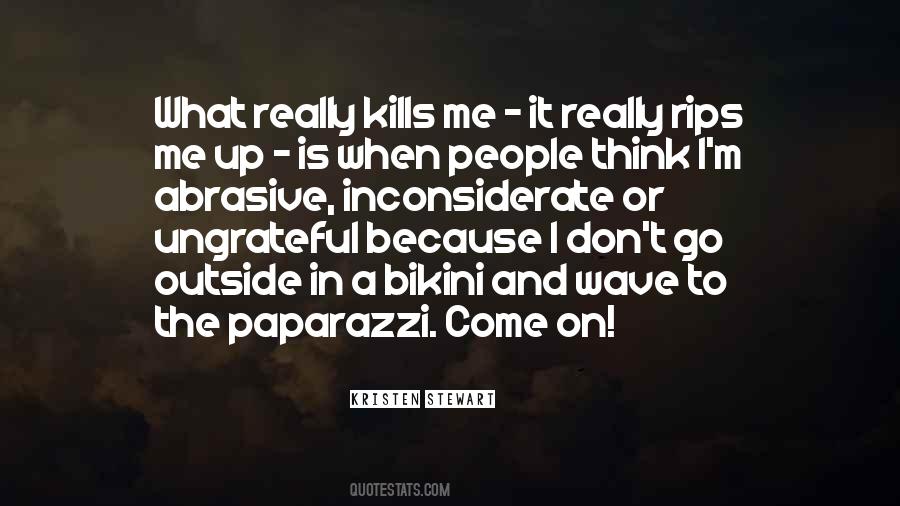 Quotes About Ungrateful People #1645345