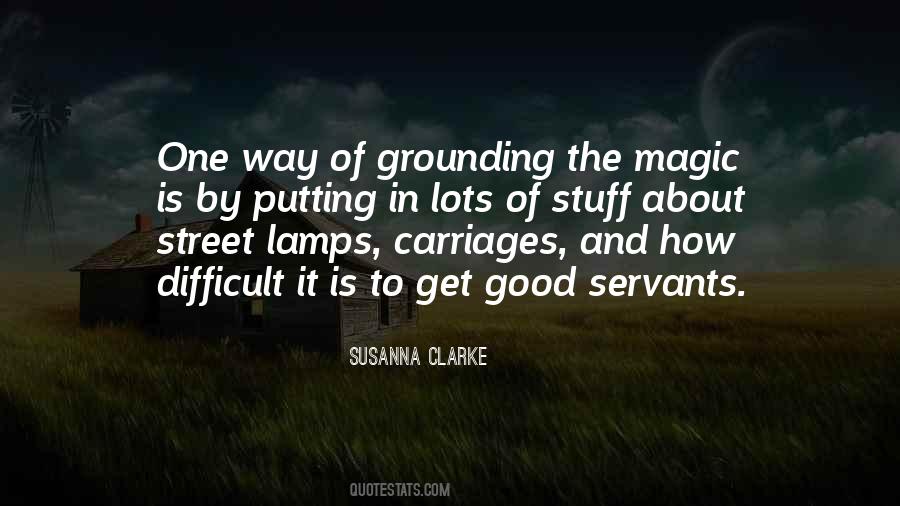 Quotes About Good Servants #1670060