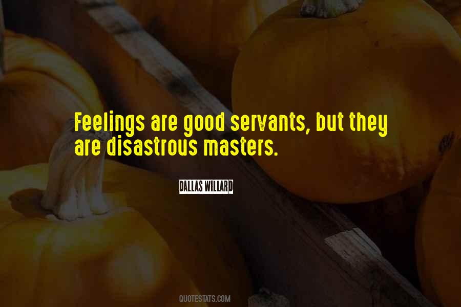 Quotes About Good Servants #465419