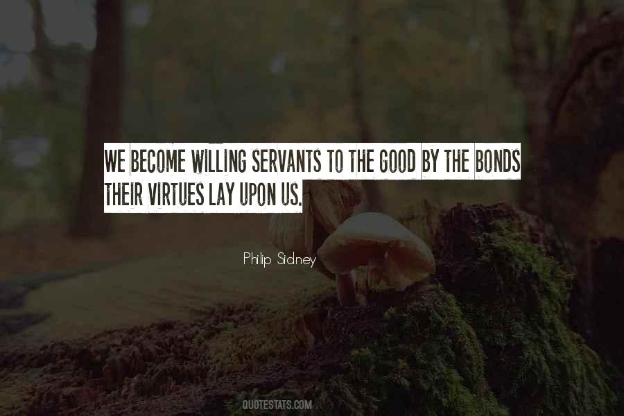 Quotes About Good Servants #569026