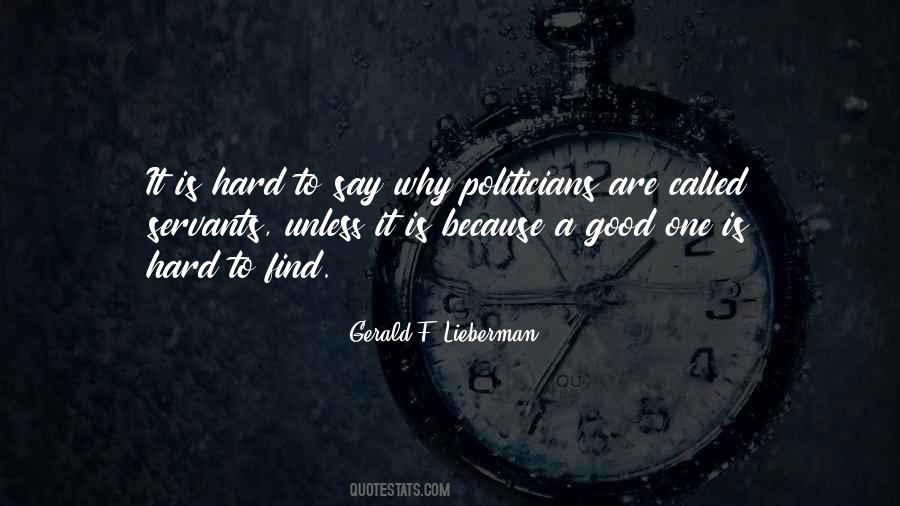 Quotes About Good Servants #655764