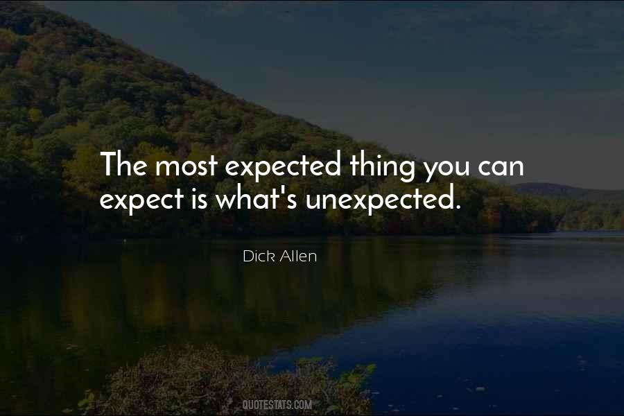 Quotes About Expect The Unexpected #1229277