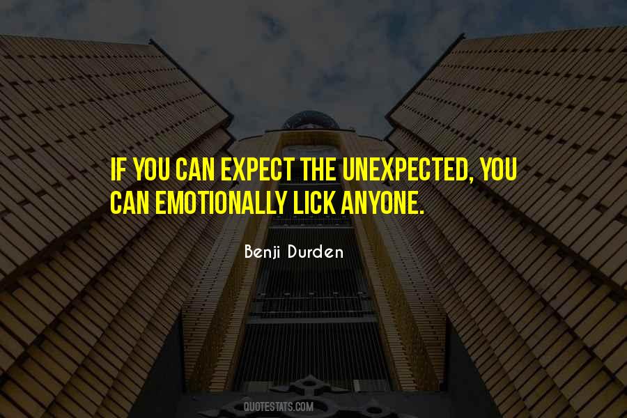 Quotes About Expect The Unexpected #380790