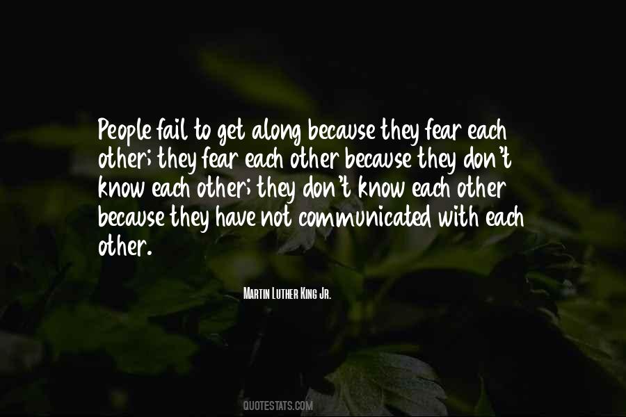 Fear Communication Quotes #1809521