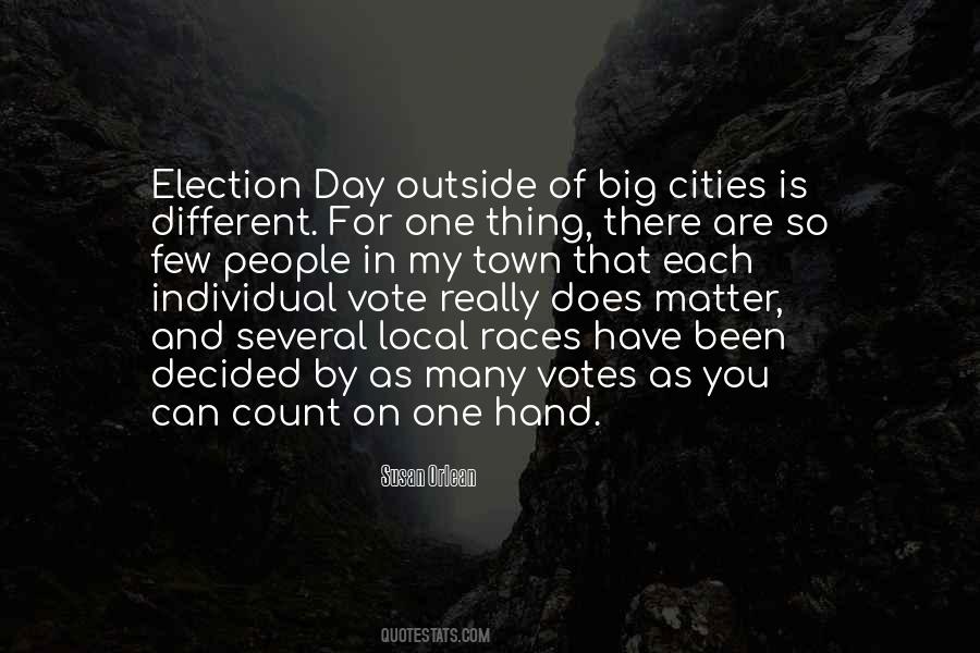 Quotes About Election Votes #442514