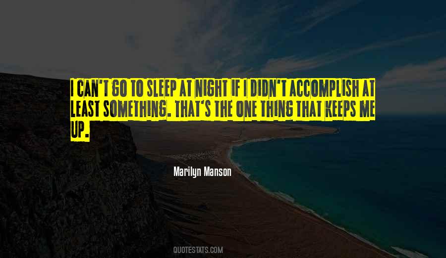 Sleep One Night Quotes #1083227