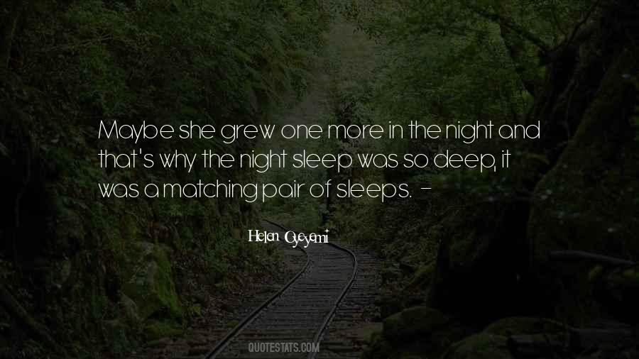 Sleep One Night Quotes #460170