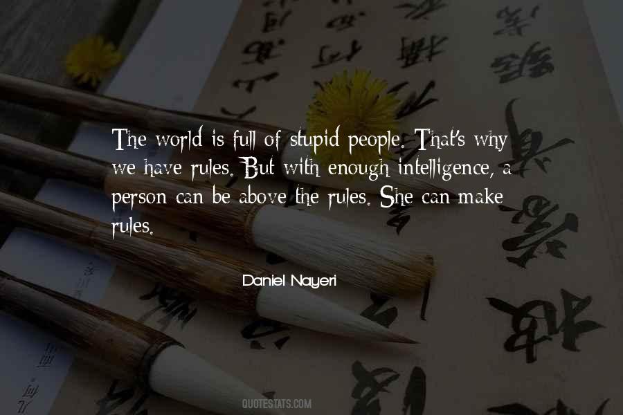 Rules The World Quotes #206026