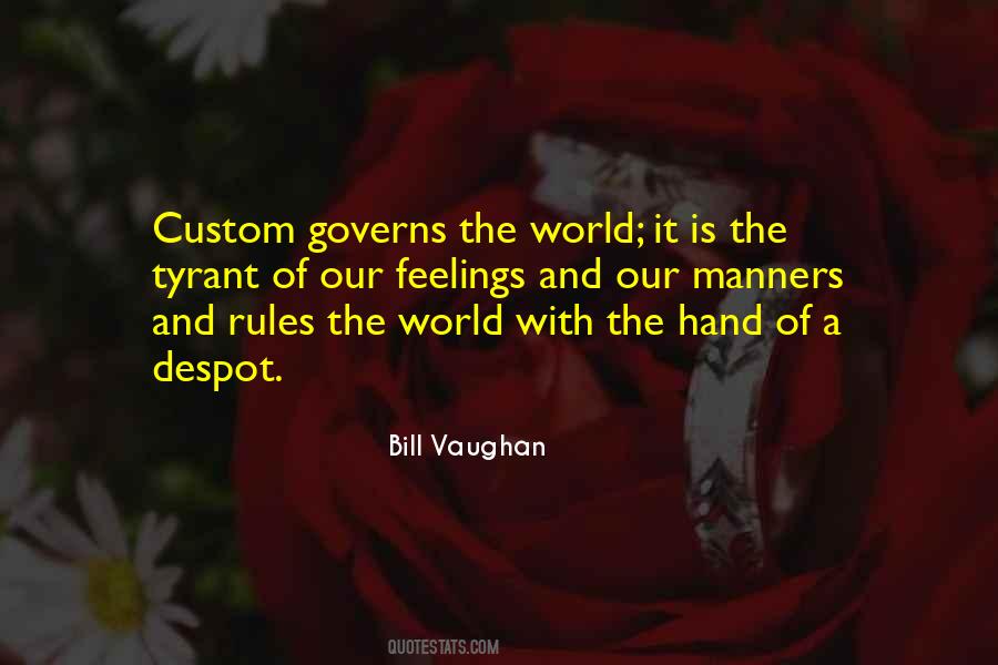 Rules The World Quotes #350947