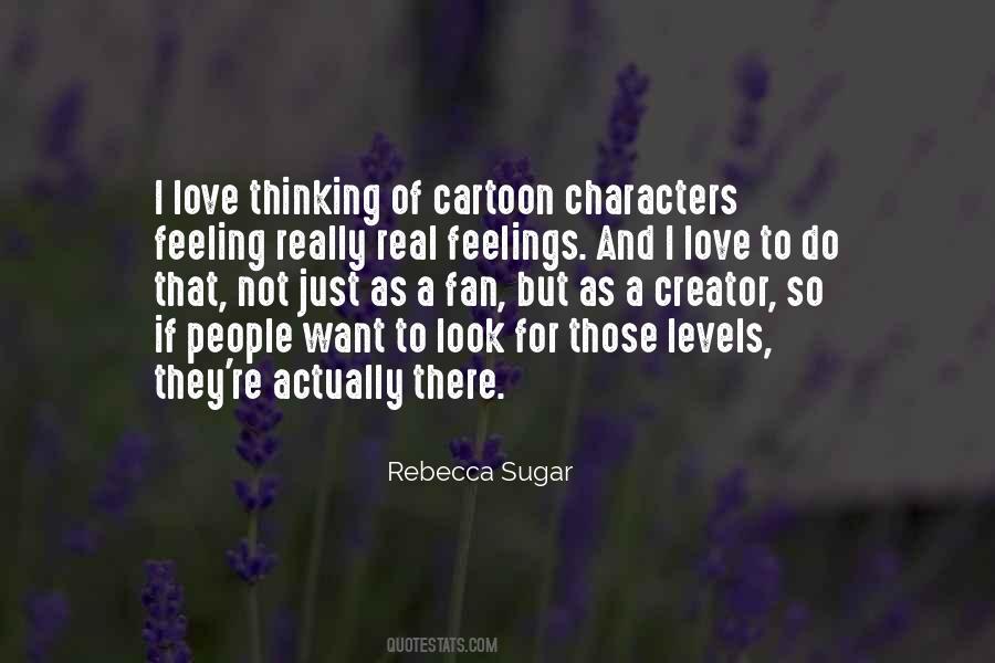 Quotes About Feelings Of Love #118718