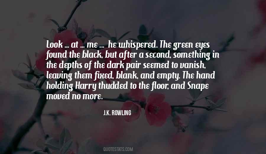 Quotes About Empty Eyes #215351