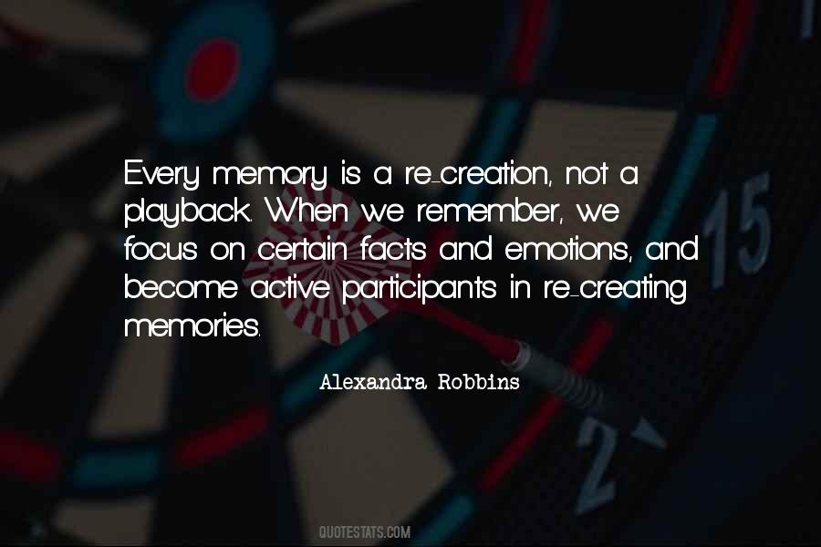 Quotes About Creating Memories #1778700
