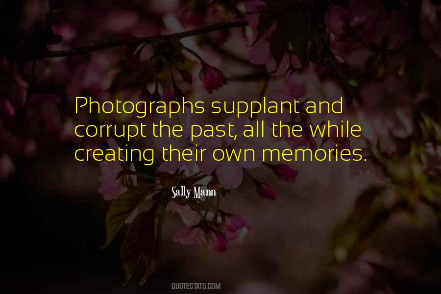 Quotes About Creating Memories #1878985