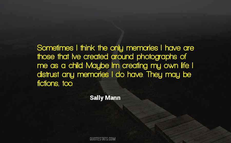 Quotes About Creating Memories #781071