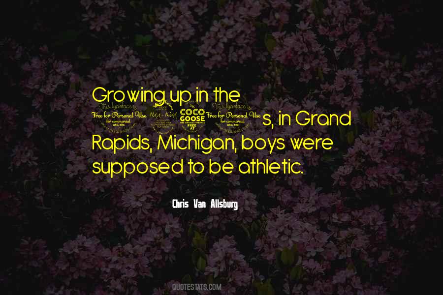 Quotes About Michigan #1267873